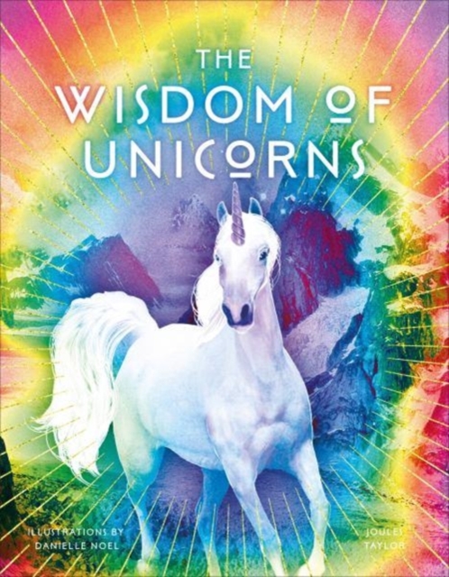 The Wisdom of Unicorns, Hardback Book