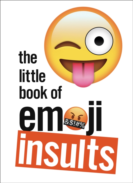 The Little Book of Emoji Insults, Hardback Book