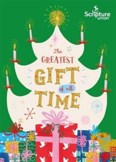 The Greatest Gift of All Time (8-11s), Paperback / softback Book