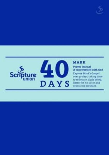 40 Days: Mark Prayer Journal, Paperback / softback Book