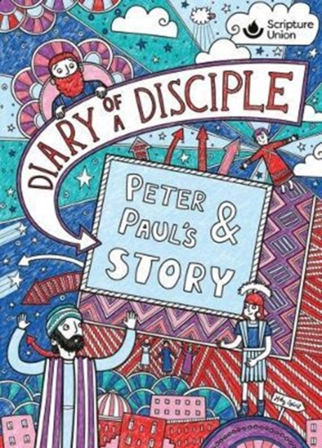 Diary of a Disciple - Peter and Paul's Story, Hardback Book