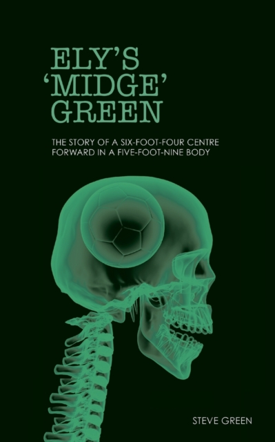 Ely's 'Midge' Green, Paperback / softback Book