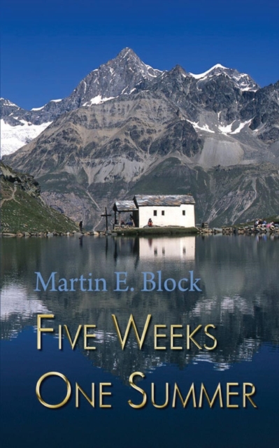 Five Weeks One Summer, Paperback / softback Book