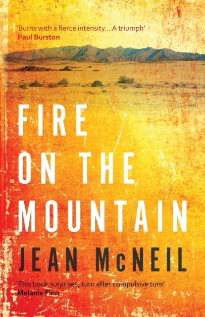 Fire on the Mountain : 'Completely absorbing' Daily Mail, Paperback / softback Book