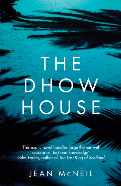 The Dhow House, EPUB eBook