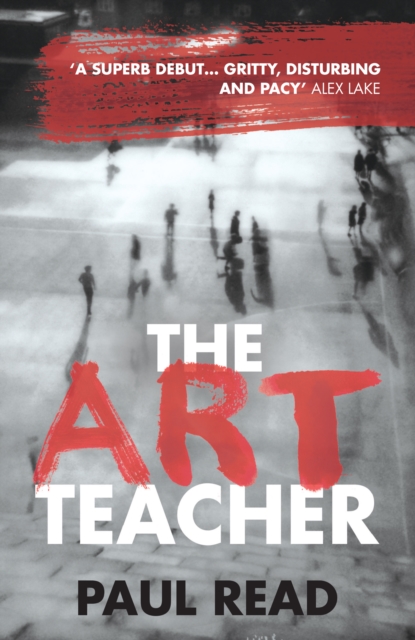 The Art Teacher : A shocking page-turning crime thriller, EPUB eBook