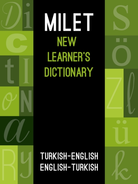 Milet New Learners Dictionary : Turkish - English / English - Turkish, Paperback / softback Book