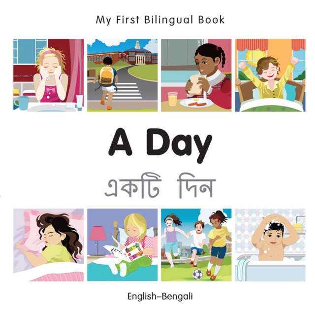 My First Bilingual Book-A Day (English-Bengali), PDF eBook