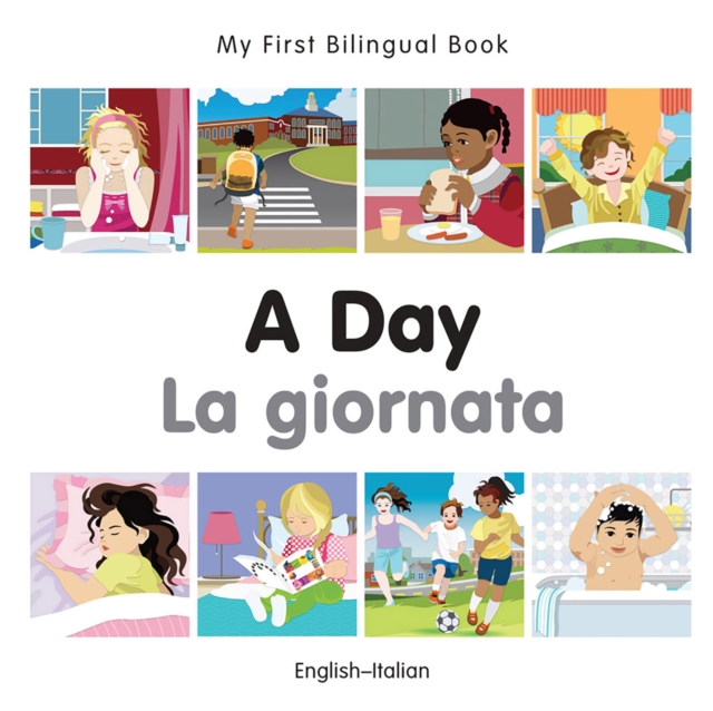 My First Bilingual Book-A Day (English-Italian), PDF eBook