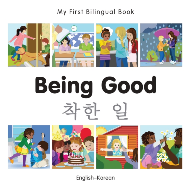My First Bilingual Book-Being Good (English-Korean), PDF eBook