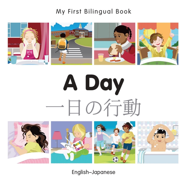 My First Bilingual Book-A Day (English-Japanese), PDF eBook