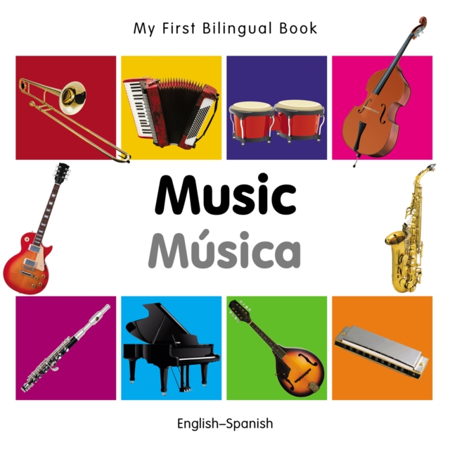 My First Bilingual Book-Music (English-Spanish), PDF eBook