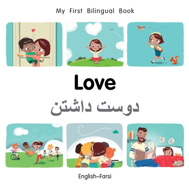 My First Bilingual Book–Love (English–Farsi), Board book Book