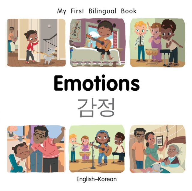 My First Bilingual Book-Emotions (English-Korean), Board book Book