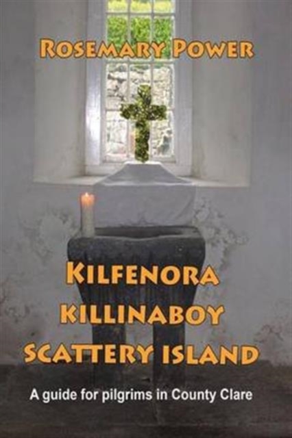 KILFENORA, KILLINABOY, SCATTERY ISLAND, Paperback / softback Book