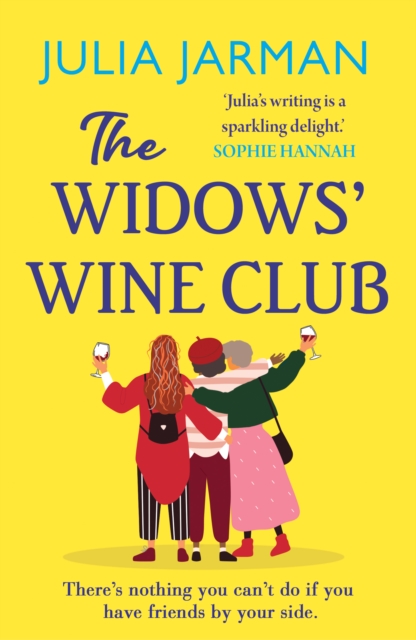 The Widows' Wine Club : A warm, laugh-out-loud debut book club pick from Julia Jarman, Paperback / softback Book
