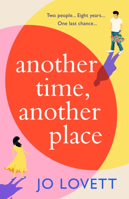 Another Time, Another Place : A page-turning, feel-good romantic comedy from Jo Lovett, EPUB eBook