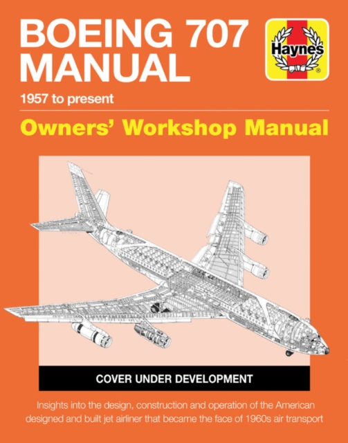 Boeing 707 Manual, Hardback Book
