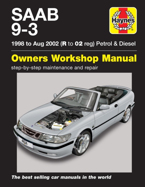 Saab 9-3 Petrol & Diesel (98 - Aug 02) Haynes Repair Manual, Paperback / softback Book