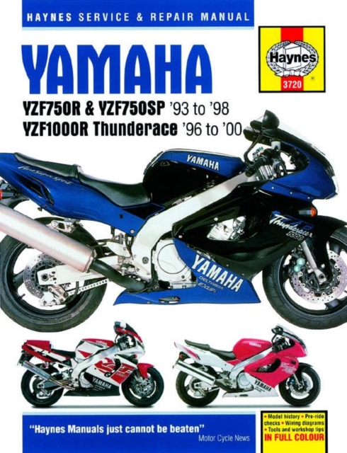 Yamaha YZF750R & YZF1000R Thunderace (93 - 00) Haynes Repair Manual, Paperback / softback Book