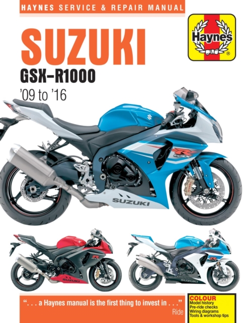 Suzuki GSX-R1000 (09 - 16) Haynes Repair Manual, Paperback / softback Book