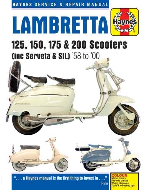 Lambretta Scooters (58 - 00) : 125, 150, 175 & 200 Scooters (inc Servita & SIL), Paperback / softback Book