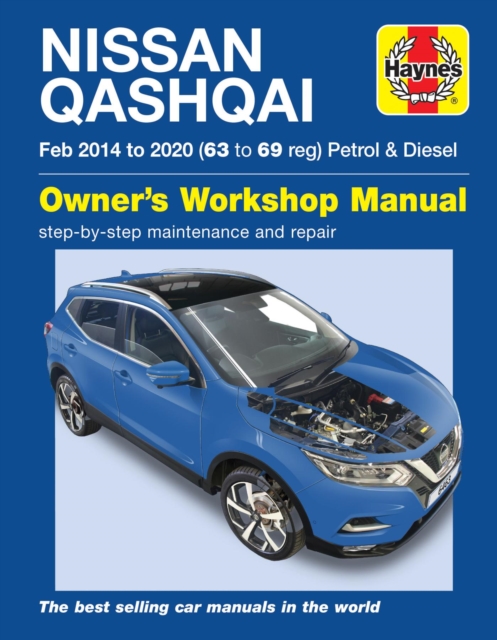 Nissan Qashqai Petrol & Diesel (Feb '14-'20) 63 to 69, Paperback / softback Book