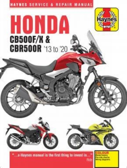 Honda CB500F/X & CBR500R update (13 -20) : 2013 to 2020, Paperback / softback Book