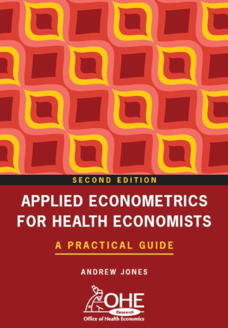 Applied Econometrics for Health Economists : A Practical Guide, PDF eBook