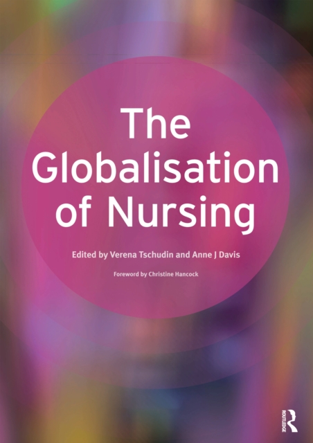 The Globalisation of Nursing, PDF eBook