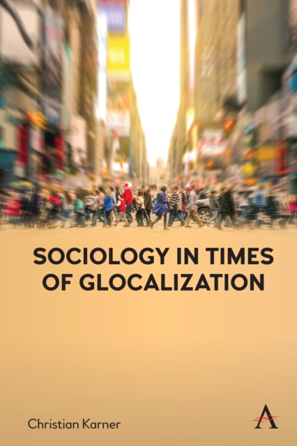 Sociology in Times of Glocalization, EPUB eBook