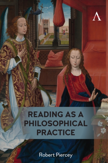 Reading as a Philosophical Practice, Hardback Book