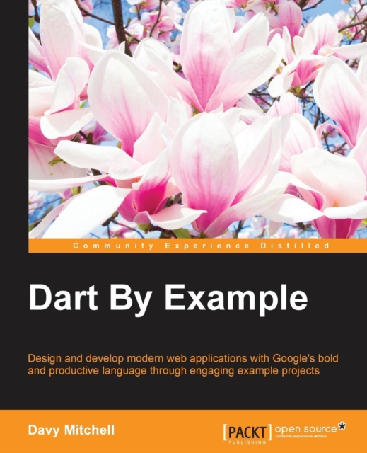 Dart By Example, Electronic book text Book