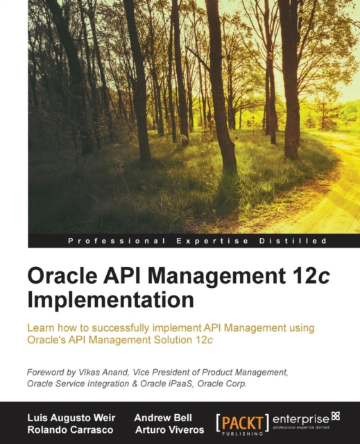 Oracle API Management 12c Implementation, Electronic book text Book