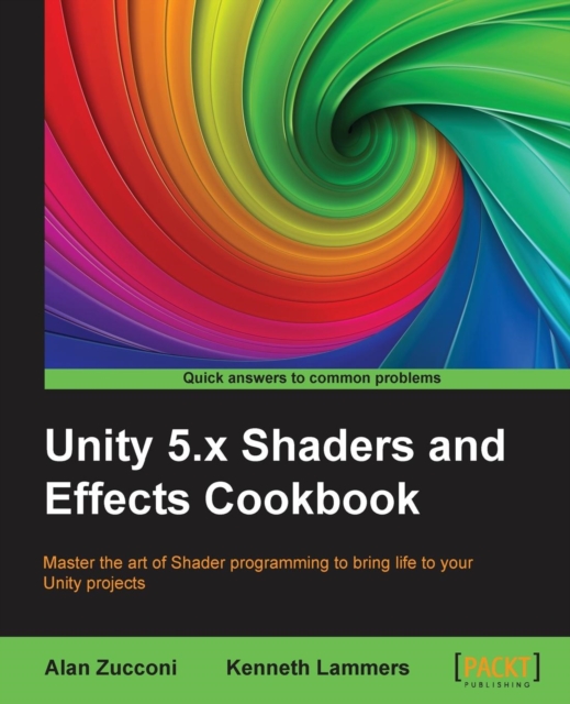 Unity 5.x Shaders and Effects Cookbook, Electronic book text Book