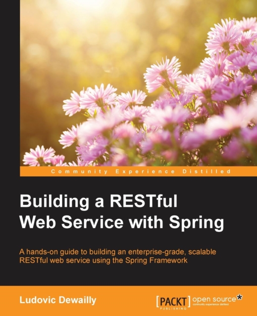 Building a RESTful Web Service with Spring, Paperback / softback Book