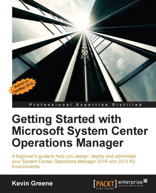 Getting Started with Microsoft System Center Operations Manager, Paperback / softback Book