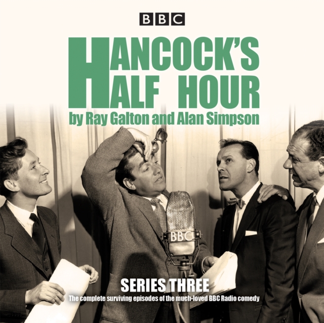 Hancock’s Half Hour: Series 3 : Ten episodes of the classic BBC Radio comedy series, eAudiobook MP3 eaudioBook