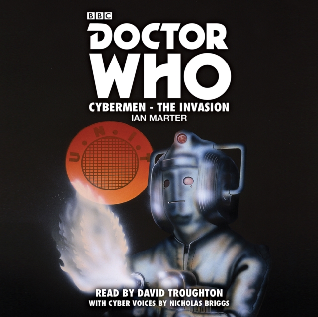 Doctor Who: Cybermen - The Invasion : A 2nd Doctor novelisation, eAudiobook MP3 eaudioBook