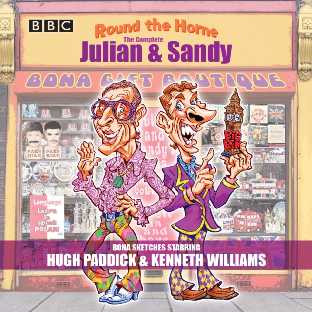 Round the Horne: The Complete Julian & Sandy : Sketches from the classic BBC Radio comedy, CD-Audio Book
