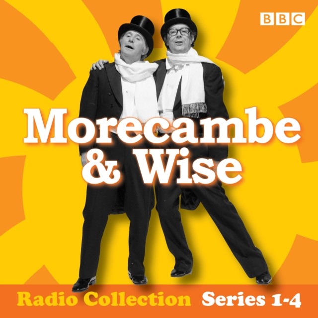 Morecambe & Wise: The Complete BBC Radio 2 Series, CD-Audio Book