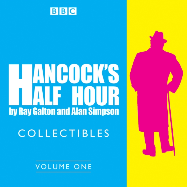 Hancock's Half Hour Collectibles: Volume 1 : Rarities from the BBC radio archive, eAudiobook MP3 eaudioBook