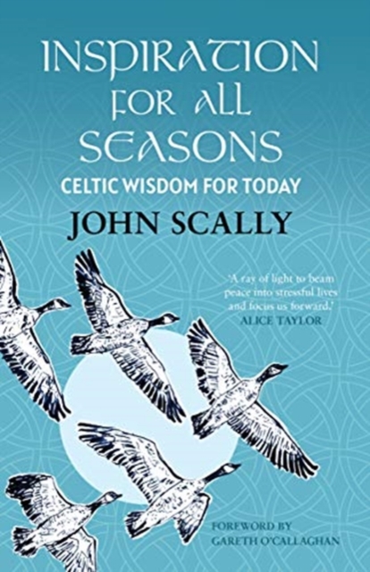 Inspiration for All Seasons : Celtic Wisdom for Today, Hardback Book