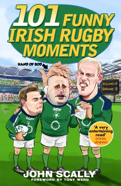 101 Funny Irish Rugby Moments, EPUB eBook