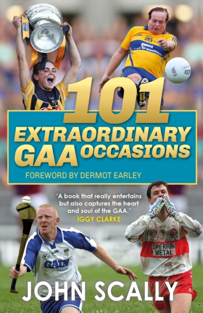 100 Extraordinary GAA Occasions, EPUB eBook