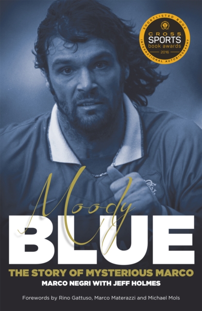 Moody Blue : The Story of Mysterious Marco, Paperback / softback Book