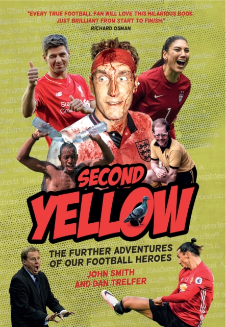 Second Yellow : The Further Adventures of our Footballing Heroes, EPUB eBook
