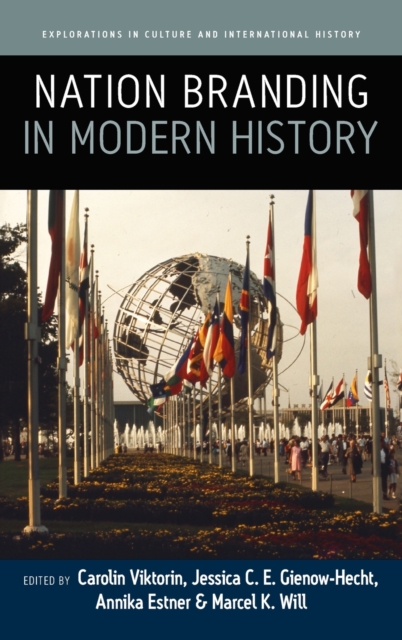 Nation Branding in Modern History, Hardback Book