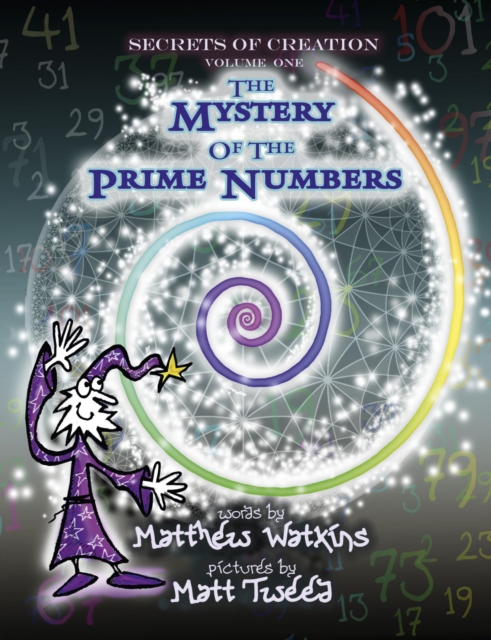 Secrets of Creation : The Mystery of the Prime Numbers, EPUB eBook
