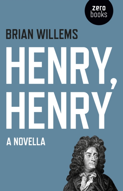 Henry, Henry - A Novella, Paperback / softback Book